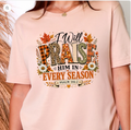 I Will Praise Him In Every Season Graphic Tee